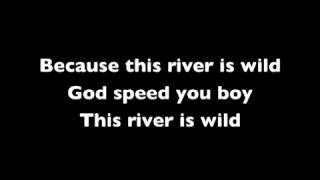 The Killers  This River is Wild Lyrics [upl. by Esten]