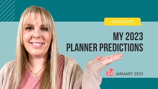 My 2023 Planner Trend Predictions [upl. by Reifnnej]