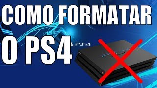 COMO FORMATAR O PS4 [upl. by Eilerua]