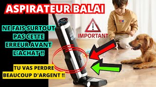 Comment et quel Aspirateur Balai choisir en 2024  TOP 5 des meilleurs  test Conseils amp tuto [upl. by Yanetruoc663]