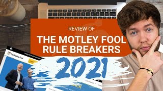 Motley Fool Rule Breakers Review 2021  Better than Stock Advisor [upl. by Buskus464]