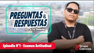 Preguntas y respuestas con el Tío Ciencias  Episodio 01 🌶 El examen actitudinal [upl. by Aksehcnarf]