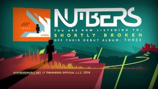 Numbers  quotShortly Brokenquot Full Album Stream [upl. by Adnaerb]