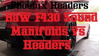 Ferrari F430 Raw Sound OEM Manifolds vs Phoenix Headers [upl. by Ansev]