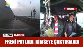 Freni patladı kimseye çaktırmadı [upl. by Humphrey]