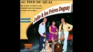 Julie Et Les Frere Duguay  Les Amoureux [upl. by Luanne733]