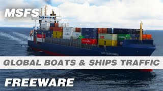 Complete Global Boats amp Ships AI Traffic Freeware Addon for Microsoft Flight Simulator [upl. by Yecnay]