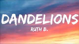 Ruth B  Dandelions  Lyrics Video  Slowed amp Reverb [upl. by Astri]