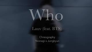 Lauv featBTS  Who  choreography [upl. by Ticon]