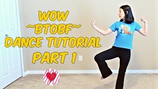 WOW BTOB Mirrored Dance Tutorial Part 1 [upl. by Morvin]