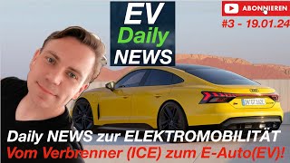 Elektromobilität EV Daily NEWS  3 19012024 [upl. by Lucic816]