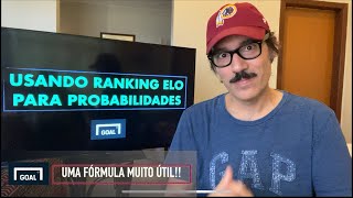 Como usar o ranking ELO para montar probabilidades no futebol [upl. by Odnaloy]