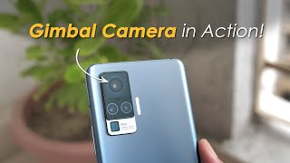 Vivo X50 Pros Gimbal Camera in Action [upl. by Dulsea]