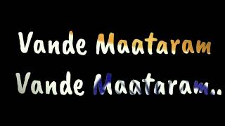 Vande Mataram lyrics [upl. by Sella]