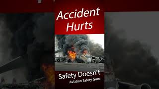 Accident Hurts Safety Doesnt youtubeshorts aviationsafety safety [upl. by Aicemaj963]