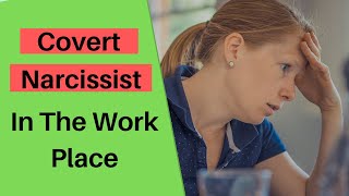 5 Ways To Outsmart A Covert Narcissist At Work  How to Handle A Smear Campaign [upl. by Thisbee16]