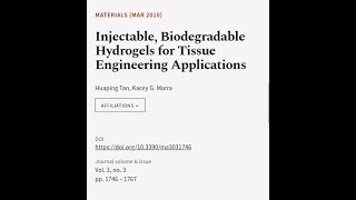 Injectable Biodegradable Hydrogels for Tissue Engineering Applications  RTCLTV [upl. by Resarf327]