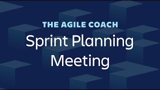 Sprint Planning Meetings  Agile Coach 2019 [upl. by Mohorva]