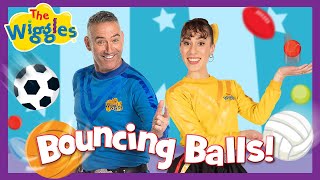 Bouncing Balls  The Wiggles ⚾️⚽🏀🏐 Fun Kids Song  Join the Playtime Adventure [upl. by Ahsam]