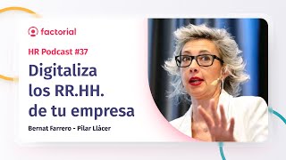 Creando una cultura de transformación digital desde los RRHH con Pilar Llácer  Factorial HR [upl. by Akiehs]