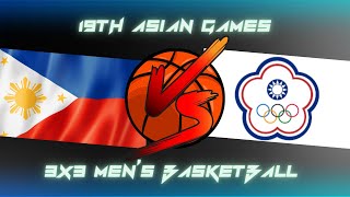 Philippines vs Chinese Taipei Live Scores  19th Asian Games Mens 3x3 Basketball [upl. by Sianna120]