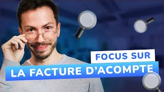 Sécurisez vos deals avec la FACTURE DACOMPTE  🔒 [upl. by Ynohtn]