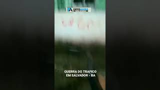 Traficantes do Comando Vermelho invadem favela Rival em Salvador Bahia [upl. by Ninehc]