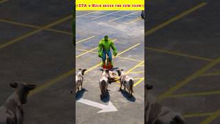 GTA v Hulk seves the cow from Hulk 😱 hindifacts facts amazingfact youtubeshort shortsviral [upl. by Demeyer]