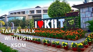 KIIT UNIVERSITY CAMPUS TOUR 2023  KSOM CAMPUS 7 INTERNATIONAL STUDENTS  LOVABLE KIITIAN [upl. by Amathist619]