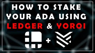 Stake Ada with Ledger and Yoroi  Cardano Mainnet [upl. by Audette]