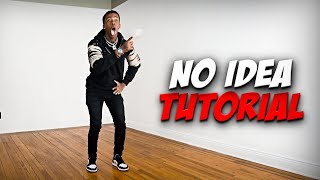 No Idea TikTok Dance Tutorial [upl. by Peppy290]