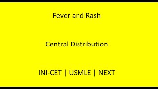 Harrison Explained Ch 16 Fever amp Rash Pt 1  Central Distribution  DDx  Dx  Image Based [upl. by Andersen]