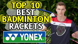 Top 10 Best Badminton Rackets in The World 2024 [upl. by Wehner]