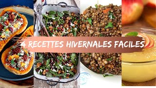 4 RECETTES SPÉCIALES HIVER rapides faciles et pas chères [upl. by Ilegna]