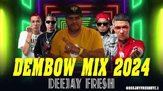 Dembow Mix 2024  Deejayfreshnyc [upl. by Pierro]