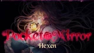 Pocket Mirror  Hexen Extended [upl. by Hornstein815]