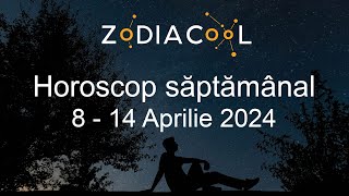 HOROSCOP SAPTAMANAL 814 Aprilie 2024  Rezolvam probleme vechi [upl. by Tama]