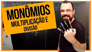 MULTIPLICAÇÃO e DIVISÃO de MONÔMIOS [upl. by Crenshaw]