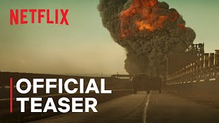 The Wages of Fear  Official Teaser  Netflix [upl. by Capp873]