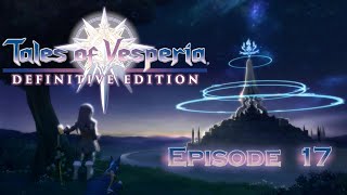 Tales of Vesperia 17  The Great Political Game [upl. by Anuaik]