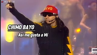 Chimo Bayo Así me gusta a Mí [upl. by Lebezej154]