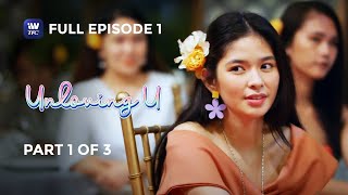 Unloving U  Episode 1  Part 1 of 3  IWantTFC Originals Playback [upl. by Lavinie]