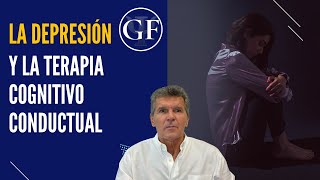 La Depresión y la Terapia Cognitivo Conductual [upl. by Igor]