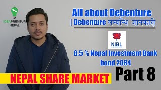 Nepal share market  All about Debenture  Debenture सम्बन्धि जानकारी  85  Nepal investment Debn [upl. by Eade]