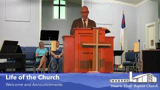 Stuarts Draft Baptist Church Worship July 21 2024 [upl. by Olympie]