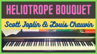 Heliotrope Bouquet by Scott Joplin and Louis Chauvin [upl. by Notsud]