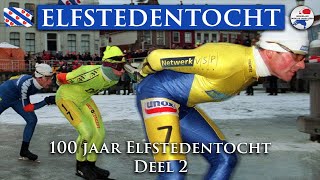 100 jaar Elfstedentocht  IJskoude Passie  Deel 2 [upl. by Nimrahc]