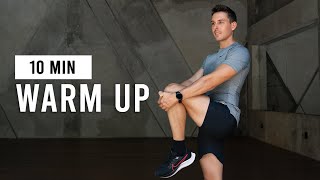 Do This Warm Up Before Every Workout  10 Min Warm Up Routine [upl. by Elston]