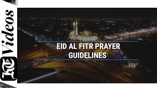 Eid Al Fitr prayer rules Here’s what you need to know [upl. by Meenen380]