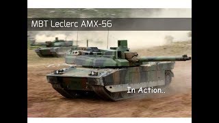 HD  MBT LECLERC  AMX56 In Action  Démonstration De Puissance Du Leclerc [upl. by Oirogerg]